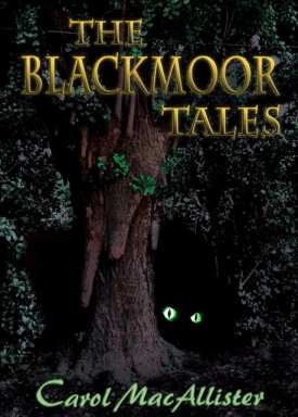 CarolMacAllister_TheBlackmoorTales
