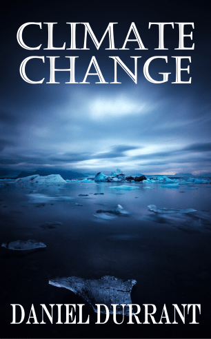 ClimateChange_DanielDurrant_Final_cover_front
