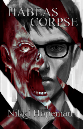 NikkiHopeman_HabeasCorpse