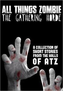 LisaVasquez_AllThingsZombie_TheGatheringHorde