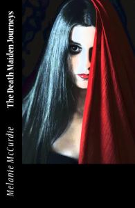 MelanieMcCurdie_TheDeathMaidenJourneys